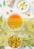 Detox Perfeito (eBook, ePUB)