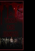 A Terra Dos Mortos (eBook, PDF)
