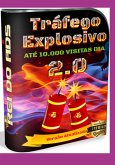 Trafégo Explosivo 2.0 (eBook, ePUB)