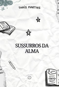 Sussurros Da Alma (eBook, ePUB) - Martins, Thaís