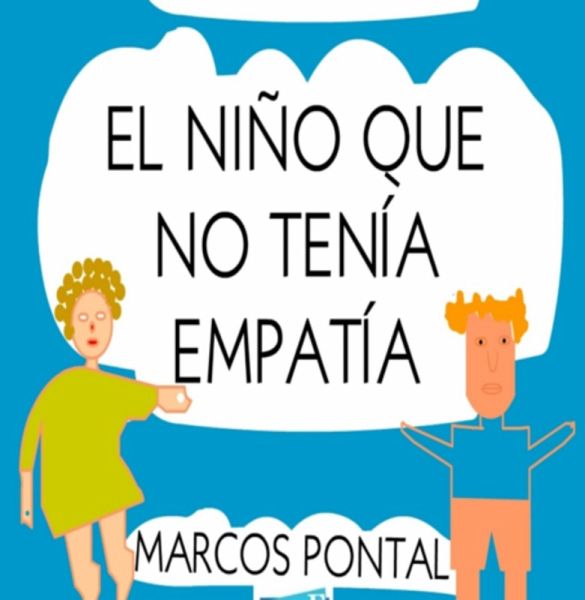El Niño Que No Tenía Empatía (eBook, ePUB)