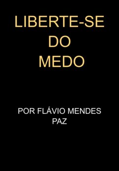 Cover Liberte-se Do Medo (eBook, ePUB)