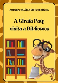 Cover A Girafa Paty Visita A Biblioteca (eBook, PDF)