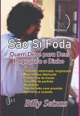 São Si Foda (eBook, ePUB)