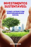 Investimentos Sustentáveis: (eBook, ePUB)