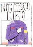 ¹himitsu Mizu (eBook, ePUB)