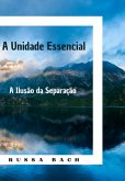 A Unidade Essencial (eBook, ePUB)