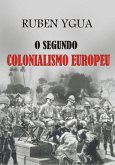 O Segundo Colonialismo Europeu (eBook, ePUB)