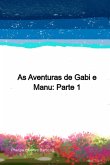 As Aventuras De Gabi E Manu (eBook, ePUB)