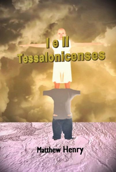 I E Ii Tessalonicenses (eBook, ePUB) I E Ii Tessalonicenses (eBook, ePUB)