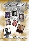 Um Nome Perdido (eBook, ePUB) Um Nome Perdido (eBook, ePUB)
