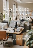 Mastering Emotional Intelligence (eBook, ePUB)