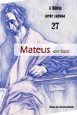 Mateus Em Foco! (eBook, ePUB)