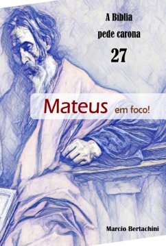 Mateus Em Foco! (eBook, ePUB) Cover Mateus Em Foco! (eBook, ePUB)