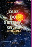 Jóias Do Sistema Solar (eBook, PDF) Jóias Do Sistema Solar (eBook, PDF)