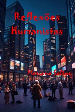 Reflexões Humanistas (eBook, ePUB) Cover Reflexões Humanistas (eBook, ePUB)