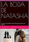 La Boda De Natasha (eBook, ePUB)