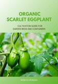 Organic Scarlet Eggplant (eBook, ePUB)