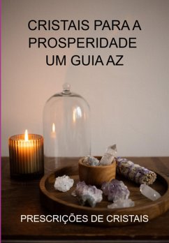 Prescrições De Cristais (eBook, ePUB) Cover Prescrições De Cristais (eBook, ePUB)
