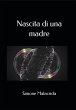 Nascita di una madre (eBook, ePUB) - Bild 1