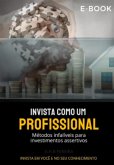 Conhecendo O Mercado Financeiro - Invista Com Sabedoria (eBook, PDF)