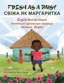 Fresh As A Daisy (Ukrainian-English) (eBook, ePUB)