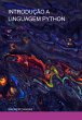 Introdução A Linguagem Python (eBook,... - Bild 1
