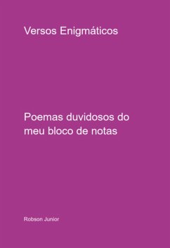 Versos Enigmáticos (eBook, PDF) - Junior, Robson