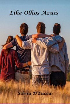 Like Olhos Azuis (eBook, ePUB) - D'Lucca, Silvia