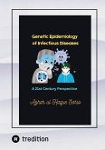 Genetic Epidemiology of Infectious Diseases (eBook, ePUB) Genetic Epidemiology of Infectious Diseases (eBook, ePUB)
