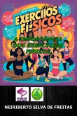 A Importância Dos Exercícios Físicos (eBook, ePUB)