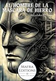 El Hombre De La Máscara De Hierro (alejandro Dumas) (eBook, ePUB)