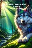As Aventuras Do Lobo Blingue E O Gato Jessy (eBook, ePUB)