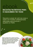 Receitas Nutritivas Para O Equilíbrio No Tdah (eBook, ePUB)