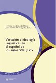 Variación e ideología lingüísticas en el español de los siglos XVIII y XIX (eBook, ePUB)