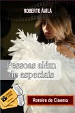 Pessoas Além De Especiais (eBook, ePUB) Pessoas Além De Especiais (eBook, ePUB)