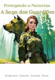 Protegendo A Natureza (eBook, ePUB)