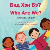 Who Are We? (Mongolian-English) (eBook, ePUB)