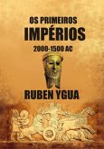 Os Primeiros Impérios (eBook, ePUB)