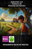 Joãozinho Em Tesouro Da Fazenda Da Família (eBook, ePUB)