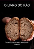 O Livro Do Pão (eBook, ePUB)