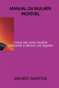 Cover Manual Da Mulher Incrível (eBook, ePUB)