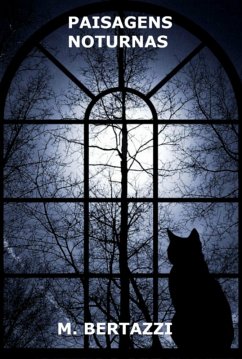 Paisagens Noturnas (eBook, ePUB) - Bertazzi, M.