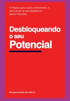 Cover Desbloqueando O Seu Potencial (eBook, ePUB)