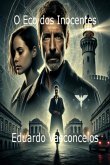 O Eco Dos Inocentes (eBook, ePUB)