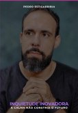 Inquietude Inovadora (eBook, ePUB)