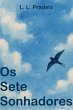 Os Sete Sonhadores (eBook, ePUB) - Bild 1