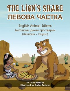 The Lion's Share (Ukrainian-English) (eBook, ePUB) Cover The Lion's Share (Ukrainian-English) (eBook, ePUB)