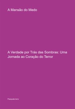 A Mansão Do Medo (eBook, PDF) - Lerro, Pasquale