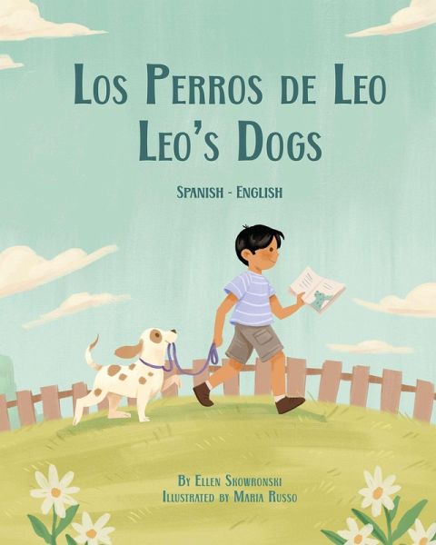 Leo's Dogs (Spanish-English) (eBook, ePUB) Leo's Dogs (Spanish-English) (eBook, ePUB)